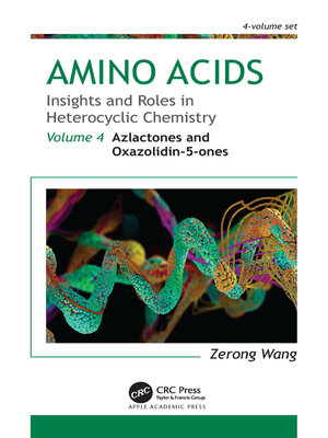 cover image of Amino Acids: Insights and Roles in Heterocyclic Chemistry, Volume 4